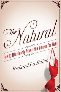 The Natural Richard La Ruina Book Review